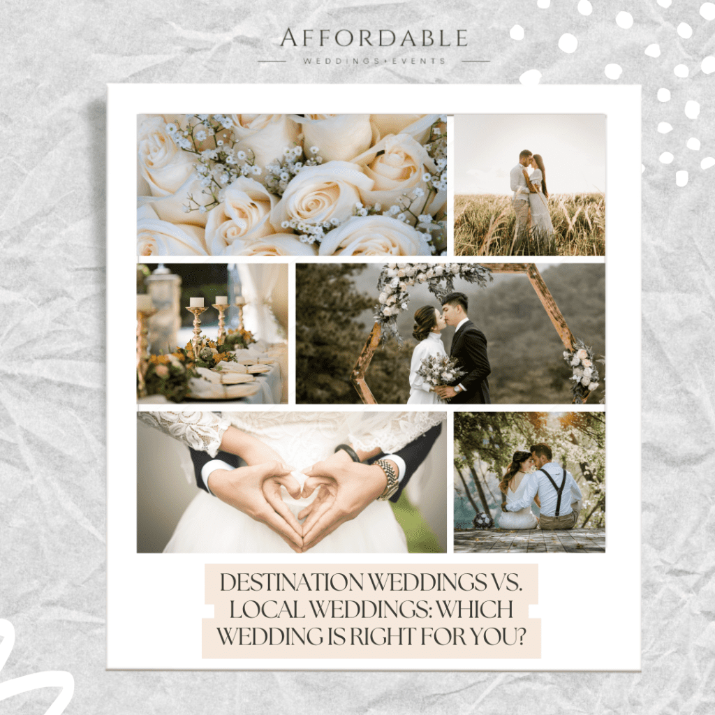Destination Weddings vs. Local Weddings: Which Wedding Is Right for You?